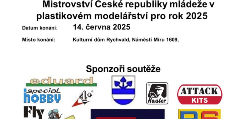 Mistrovství České republiky mládeže v plastikovém modelářství pro rok 2025
